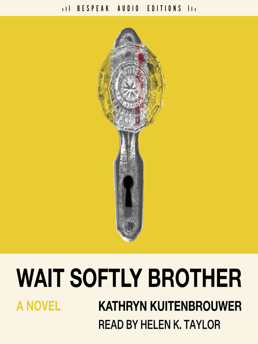 Cover image for Wait Softly Brother